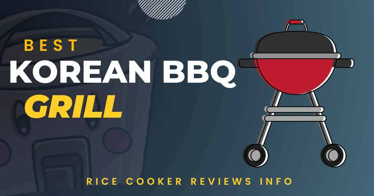 Best Korean BBQ Grill