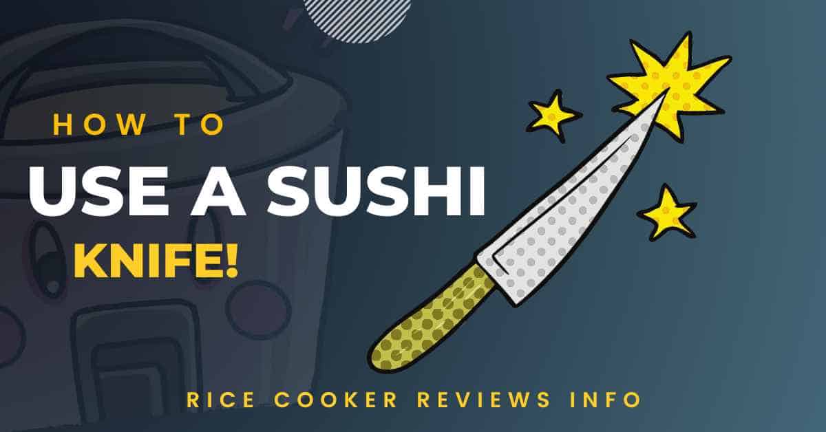 How to use a sushi knife