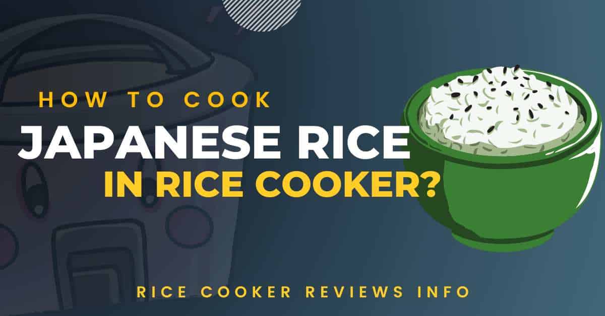 How to cook Japanese rice in rice cooker